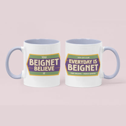You Beignet Believe It Mug