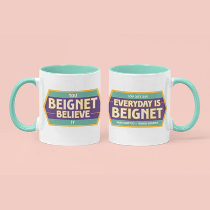 You Beignet Believe It Mug